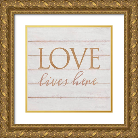 Love Lives Here Gold Ornate Wood Framed Art Print with Double Matting by Bluebird Barn