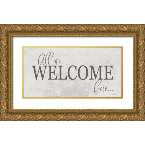 All are Welcome Here Gold Ornate Wood Framed Art Print with Double Matting by Boyer, Susie