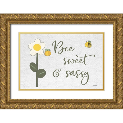 Bee Sweet And Sassy Gold Ornate Wood Framed Art Print with Double Matting by Boyer, Susie
