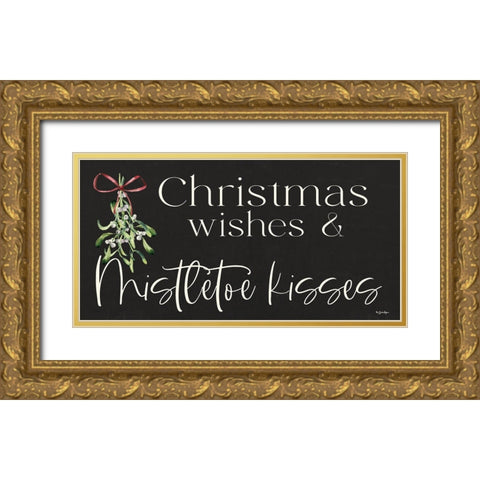 Christmas Wishes And Mistletoe Kisses Gold Ornate Wood Framed Art Print with Double Matting by Boyer, Susie