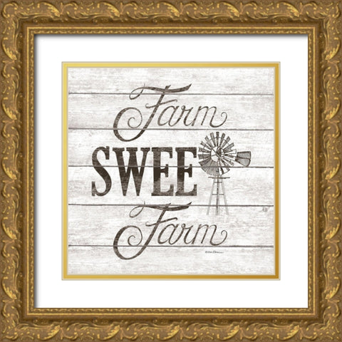 Farm Sweet Farm Gold Ornate Wood Framed Art Print with Double Matting by Strain, Deb