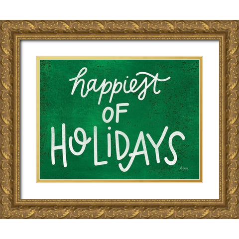 Happiest of Holidays Gold Ornate Wood Framed Art Print with Double Matting by Jaxn Blvd.