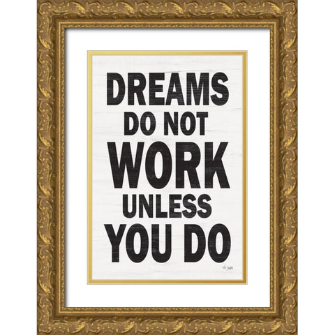 Dreams Gold Ornate Wood Framed Art Print with Double Matting by Jaxn Blvd.