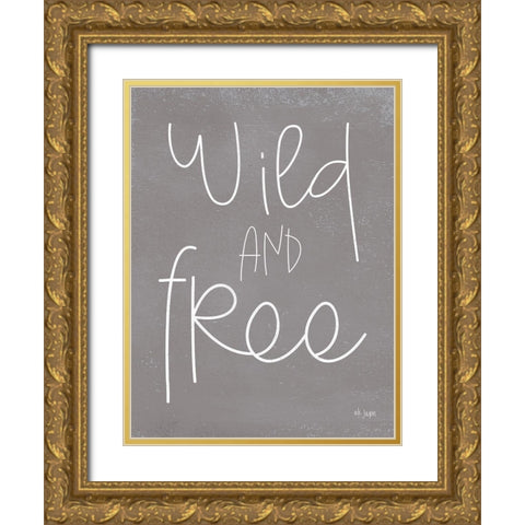 Wild and Free Gold Ornate Wood Framed Art Print with Double Matting by Jaxn Blvd.