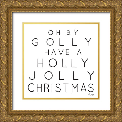 Holly Jolly Christmas Gold Ornate Wood Framed Art Print with Double Matting by Jaxn Blvd.