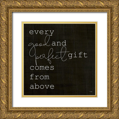 Every Good and Perfect Gift Gold Ornate Wood Framed Art Print with Double Matting by Jaxn Blvd.