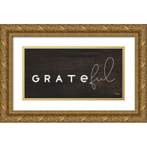 Grateful Gold Ornate Wood Framed Art Print with Double Matting by Jaxn Blvd.