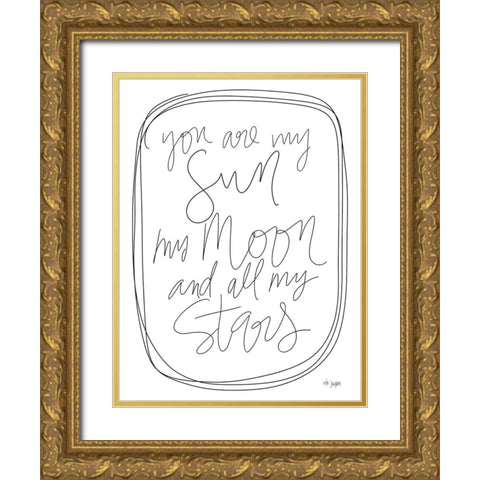 You are My Sun Gold Ornate Wood Framed Art Print with Double Matting by Jaxn Blvd.