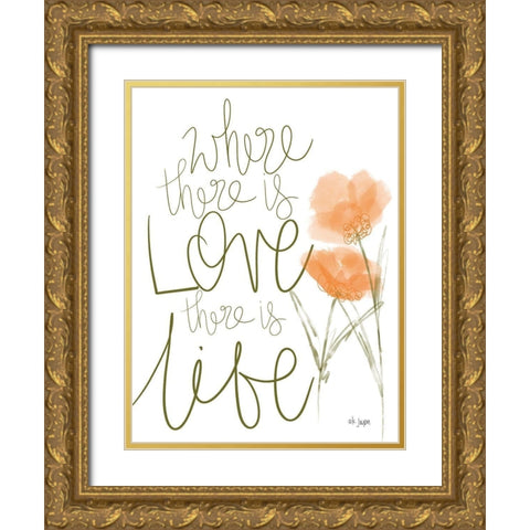 Where There is Love Gold Ornate Wood Framed Art Print with Double Matting by Jaxn Blvd.
