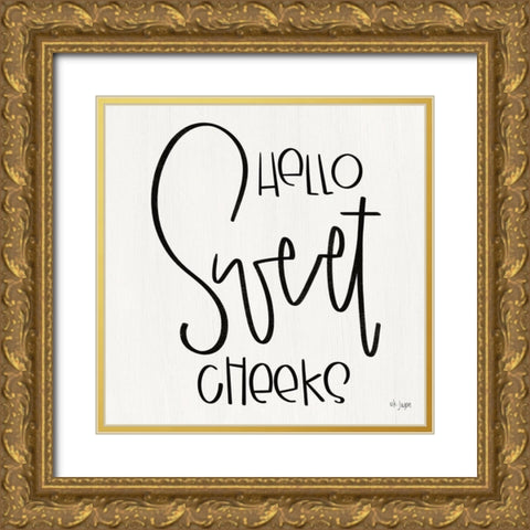 Hello Sweet Cheeks Gold Ornate Wood Framed Art Print with Double Matting by Jaxn Blvd.