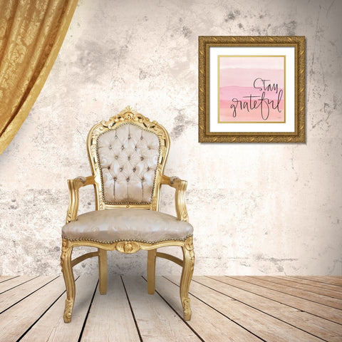 Stay Grateful Gold Ornate Wood Framed Art Print with Double Matting by Jaxn Blvd.