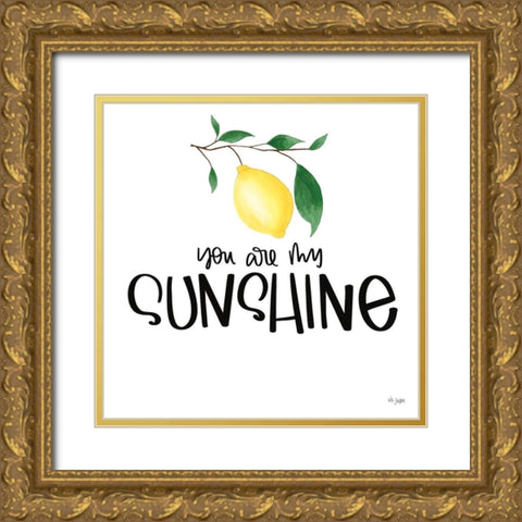 You Are My Sunshine Gold Ornate Wood Framed Art Print with Double Matting by Jaxn Blvd.