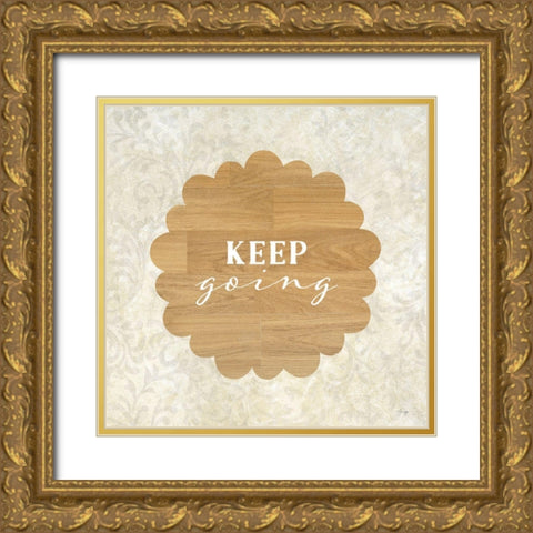 Keep Going Gold Ornate Wood Framed Art Print with Double Matting by Yass Naffas Designs