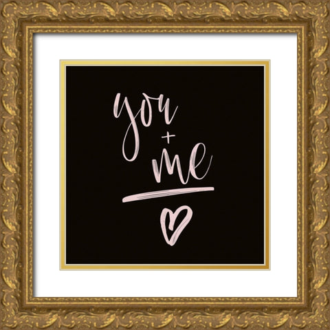 YOU + ME Gold Ornate Wood Framed Art Print with Double Matting by Atelier B Art Studio