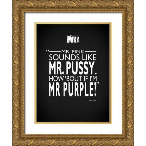 Reservoir Dogs Mr Pink Gold Ornate Wood Framed Art Print with Double Matting by Rogan, Mark