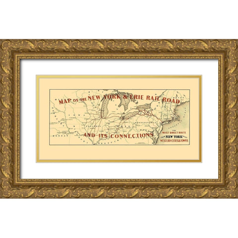 New York and Erie Railroad and Connections 1855 Gold Ornate Wood Framed Art Print with Double Matting by Colton