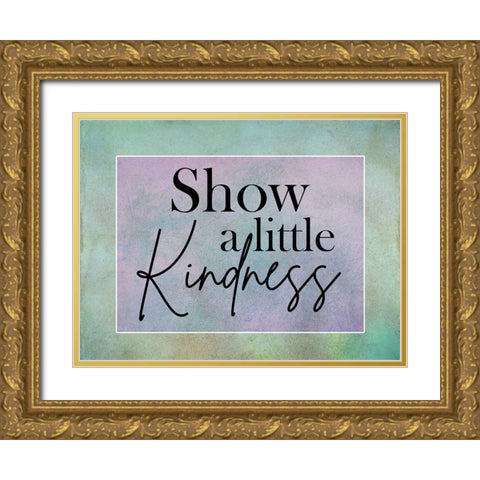 Kindness Gold Ornate Wood Framed Art Print with Double Matting by Phillip, Jamie
