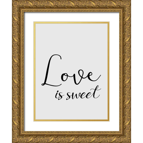 Love is Sweet Gold Ornate Wood Framed Art Print with Double Matting by Phillip, Jamie