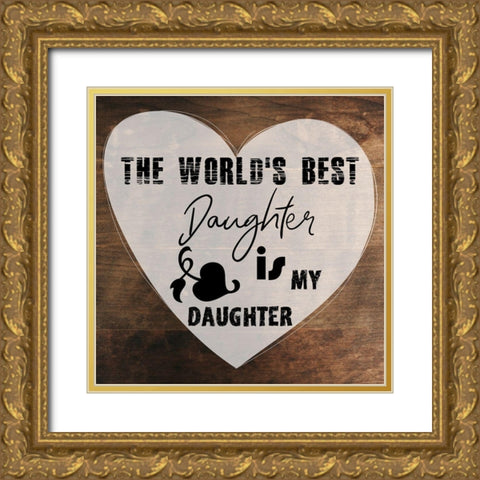 Daughter Gold Ornate Wood Framed Art Print with Double Matting by Phillip, Jamie