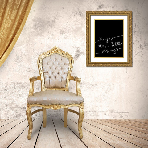 Enjoy the little things Poster Gold Ornate Wood Framed Art Print with Double Matting by Urban Road