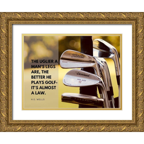 H. G. Wells Quote: Golf Law Gold Ornate Wood Framed Art Print with Double Matting by ArtsyQuotes