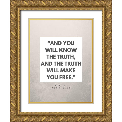 Bible Verse Quote John 8:32 Gold Ornate Wood Framed Art Print with Double Matting by ArtsyQuotes