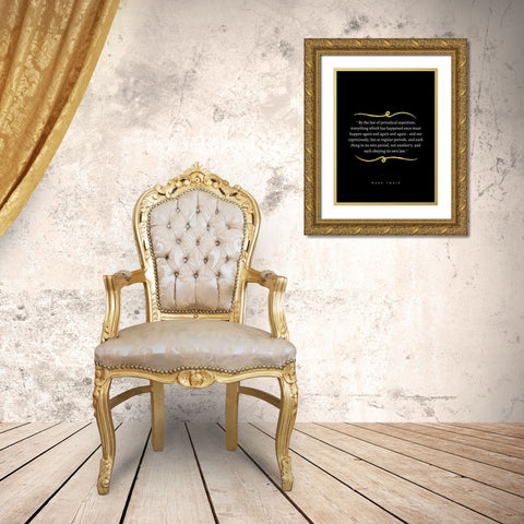 Mark Twain Quote: Periodical Repetition Gold Ornate Wood Framed Art Print with Double Matting by ArtsyQuotes