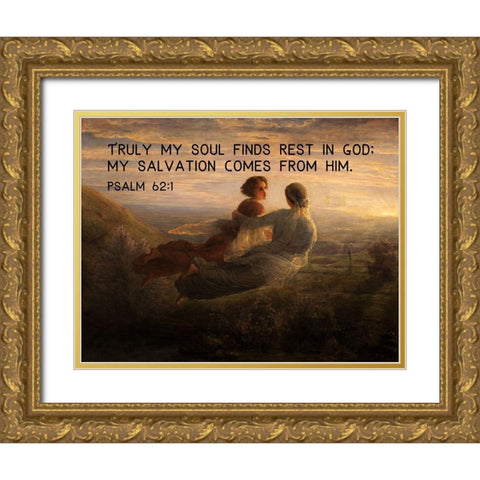 Bible Verse Quote Psalm 62:1, Louis Janmot - Poem of the Soul The Souls Journey Gold Ornate Wood Framed Art Print with Double Matting by ArtsyQuotes