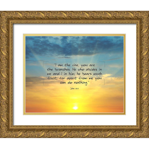 Bible Verse Quote John 15:5 Gold Ornate Wood Framed Art Print with Double Matting by ArtsyQuotes