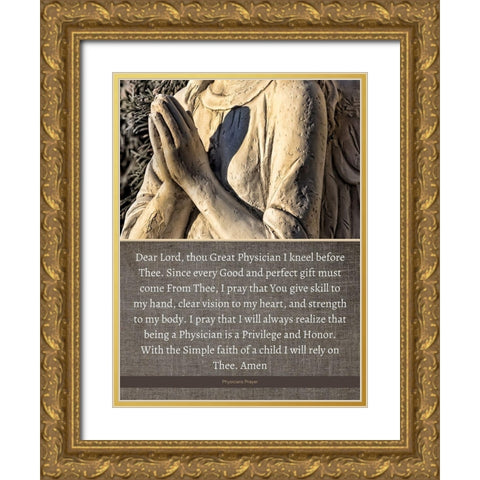 Physicians Prayer Quote: Great Physician Gold Ornate Wood Framed Art Print with Double Matting by ArtsyQuotes