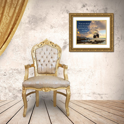 Louisa May Alcott Quote: Sail My Ship Gold Ornate Wood Framed Art Print with Double Matting by ArtsyQuotes