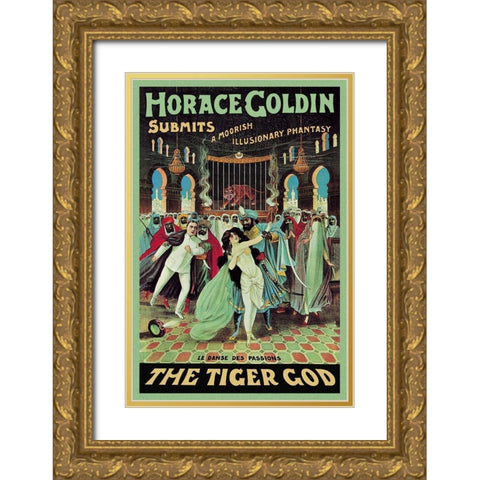 Magicians: Horace Goldin, Magician: The Tiger God Gold Ornate Wood Framed Art Print with Double Matting by Strobridge