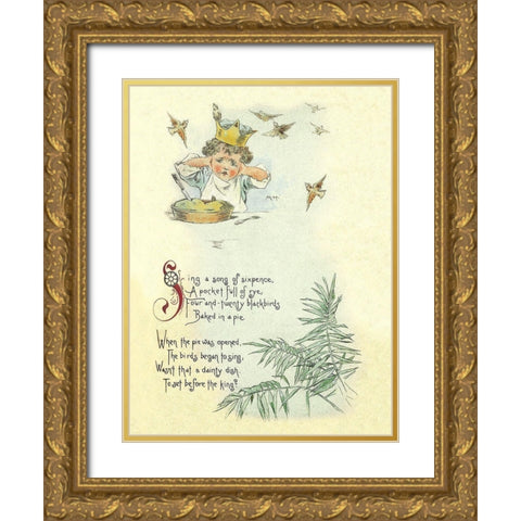 Nursery Rhymes: Sing a Song of Sixpence Gold Ornate Wood Framed Art Print with Double Matting by Humphrey, Maud