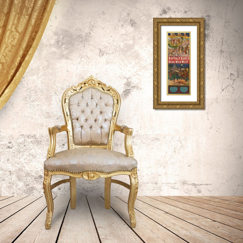 Real wild west Gold Ornate Wood Framed Art Print with Double Matting by Buffalo Ranch Show Poster