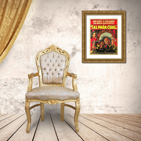Mexican Movie Poster Tal para cual Gold Ornate Wood Framed Art Print with Double Matting by Garcia Cabral, Ernesto