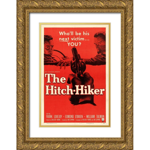 The Hitch Hiker-1953 Gold Ornate Wood Framed Art Print with Double Matting by Vintage Hollywood Archive