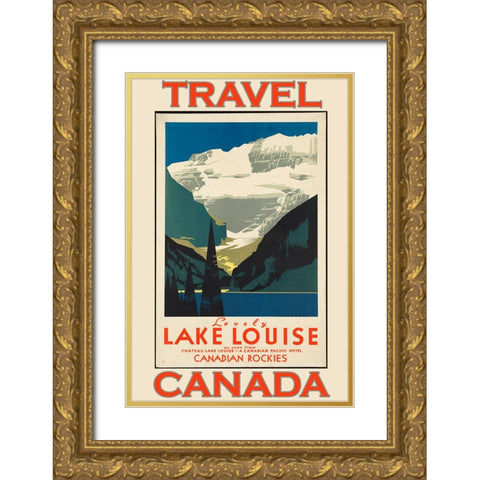Travel Canada Lake Louise Gold Ornate Wood Framed Art Print with Double Matting by Vintage Travel Posters