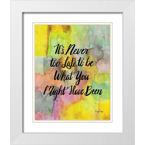 Never Too Late White Modern Wood Framed Art Print with Double Matting by Frazer, Amy