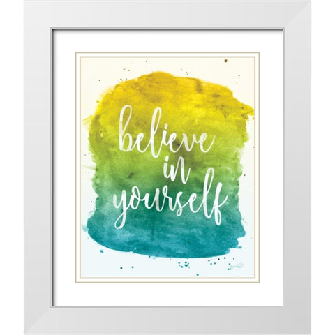 Believe in Yourself White Modern Wood Framed Art Print with Double Matting by Harbick, N.