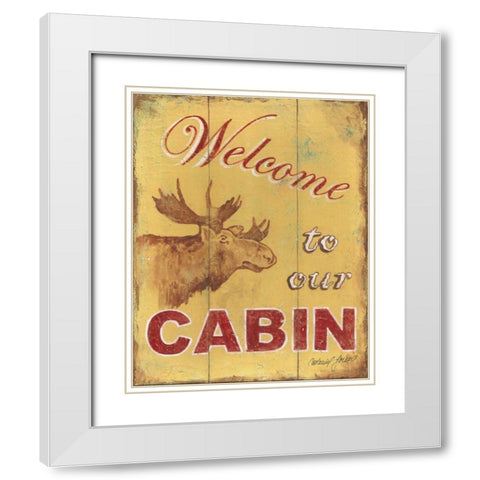 Cabin Welcome White Modern Wood Framed Art Print with Double Matting by Jones, Catherine