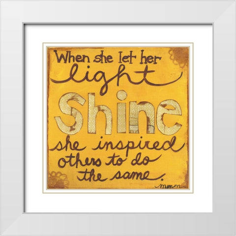 Let Her Light Shine White Modern Wood Framed Art Print with Double Matting by Martin, Monica