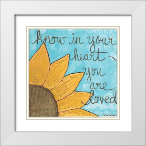 You Are Loved White Modern Wood Framed Art Print with Double Matting by Martin, Monica
