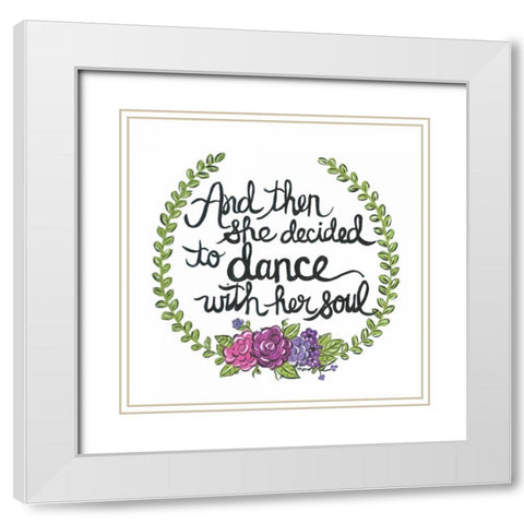 Dance with her Soul White Modern Wood Framed Art Print with Double Matting by Martin, Monica