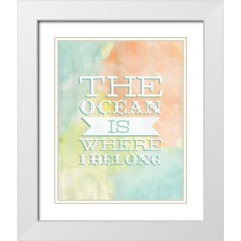 Ocean Belong White Modern Wood Framed Art Print with Double Matting by Sta Teresa, Ashley