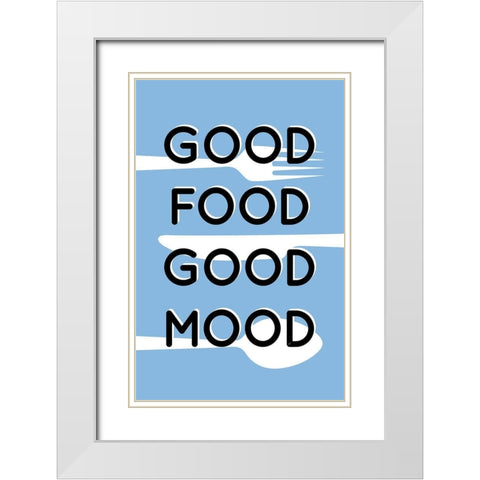 Good Food White Modern Wood Framed Art Print with Double Matting by Aesthete