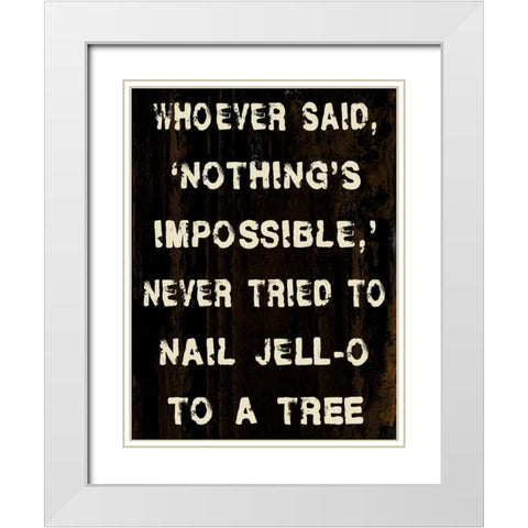 Nothing Impossible White Modern Wood Framed Art Print with Double Matting by Stimson, Diane