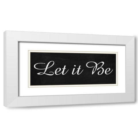 Let it Be 3 White Modern Wood Framed Art Print with Double Matting by Gibbons, Lauren