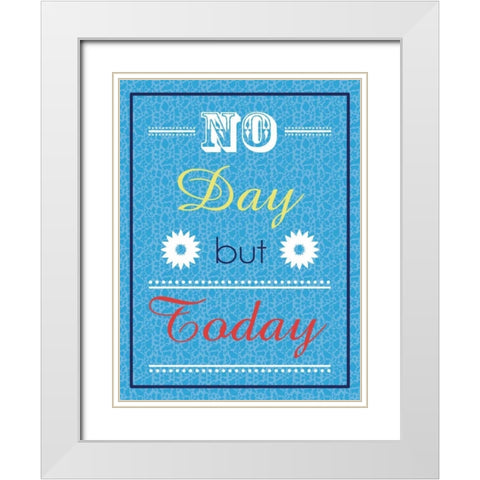 No Day White Modern Wood Framed Art Print with Double Matting by Gibbons, Lauren