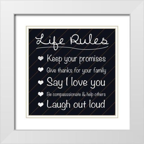 Life Rules White Modern Wood Framed Art Print with Double Matting by Gibbons, Lauren
