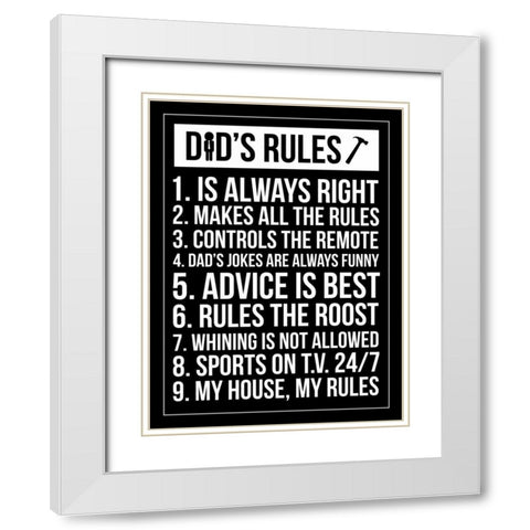 Dads Rules Invert White Modern Wood Framed Art Print with Double Matting by Grey, Jace